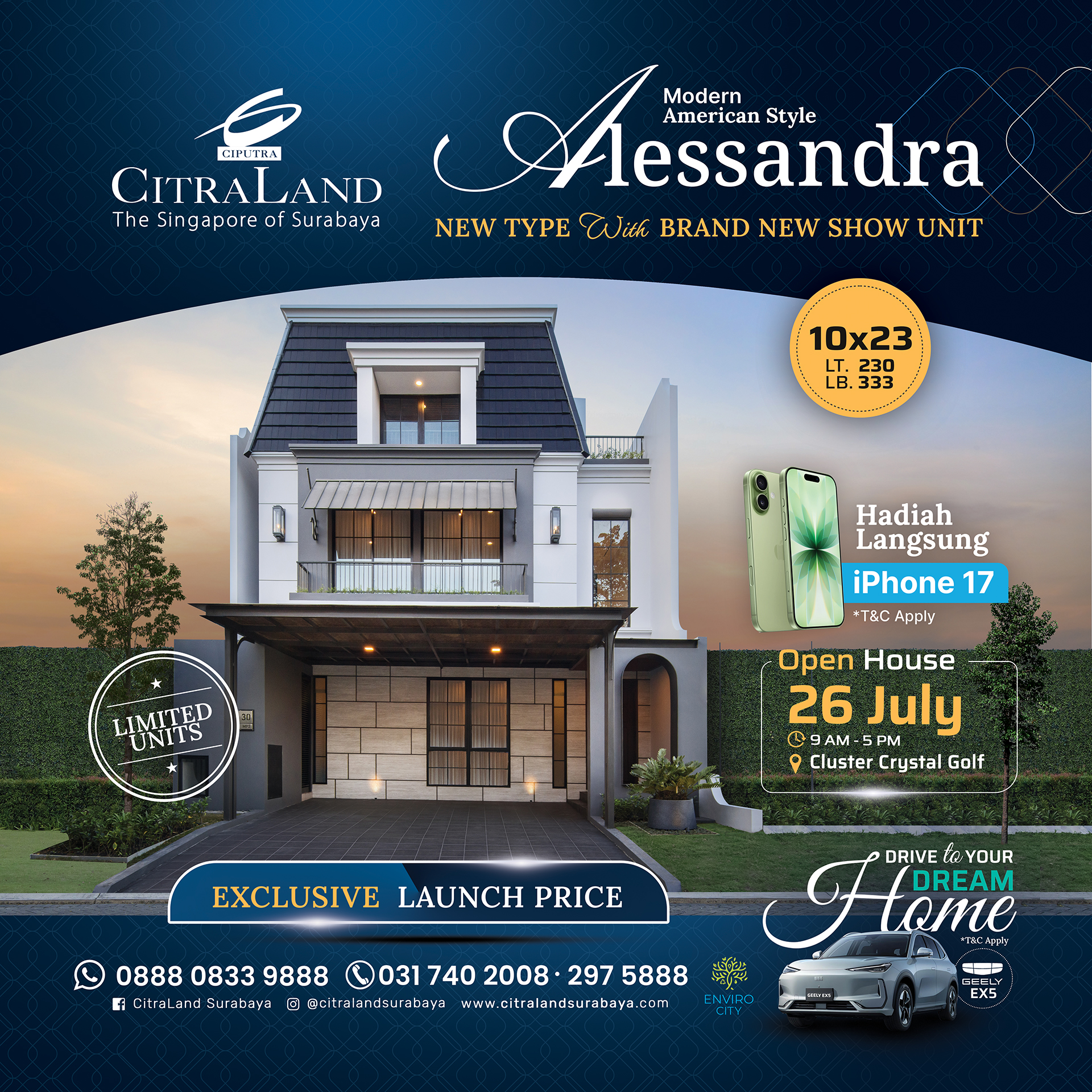 Promo Open House 26 Juli - CitraLand Surabaya